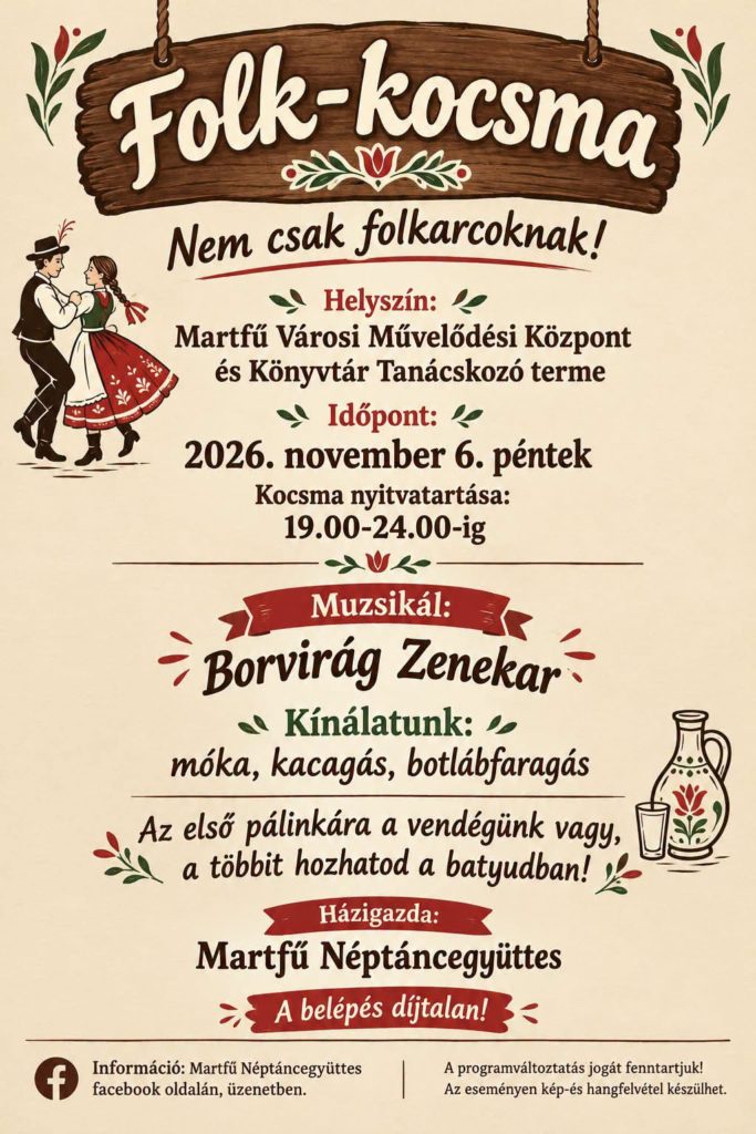 Folk kocsma - Martfű Néptáncegyüttes szervezése
